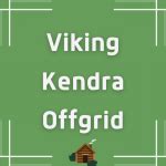 kendra off grid|Viking Kendra Offgrid: Net Worth, Boyfriend and。